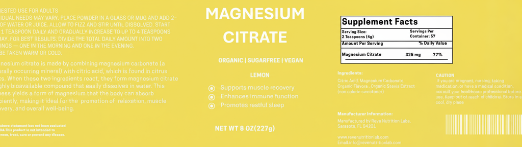 Lemon Flavored Magnesium Citrate for strength, calm, and better sleep — the clean daily essential by Reve Nutrition Lab